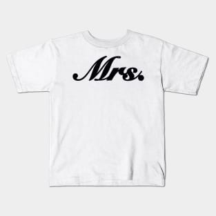 Mrs mistress for wife wifey Kids T-Shirt